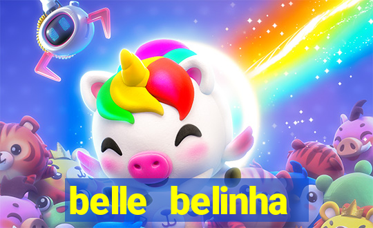 belle belinha vazados gratis